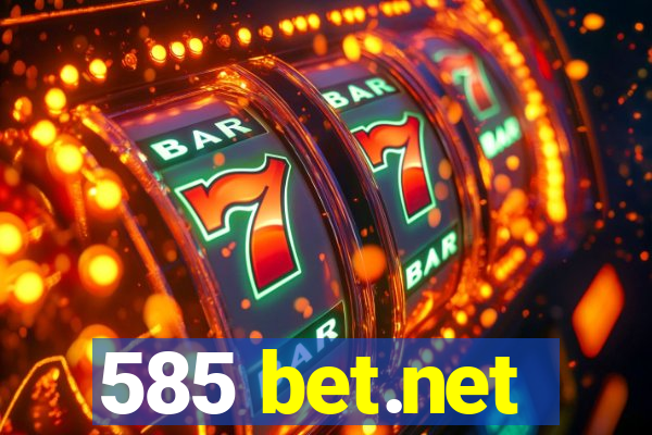 585 bet.net